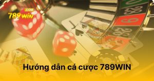 Hướng dẫn cá cược tại 789WIN