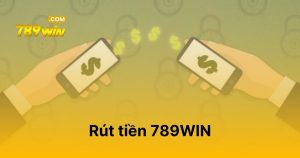 rút tiền 789WIN