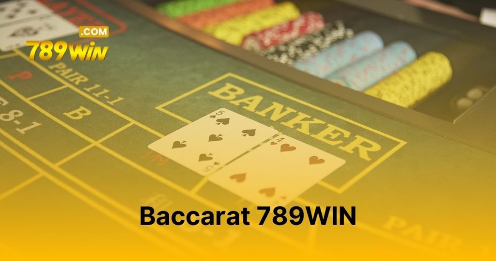 Baccarat 789WIN