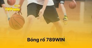 Bóng rổ 789WIN