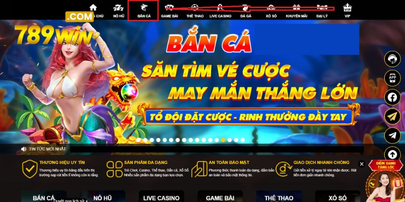 Lựa chọn ngay danh mục bắn cá trên trang web